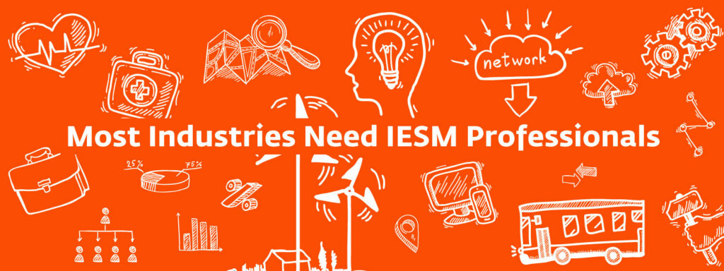 Most of Industries Hunt after IESM Talent